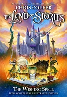 Land Of Stories: The Wishing Spell: 10Th Anniversary Illustrated Edition (Special Edition) - English Edition