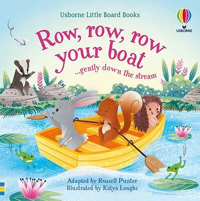 Little Board Books Row, Row, Row Your Boat Gently Down the Stream - English Edition