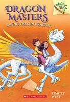 Dragon Masters #2: Saving The Sun Dragon - English Edition