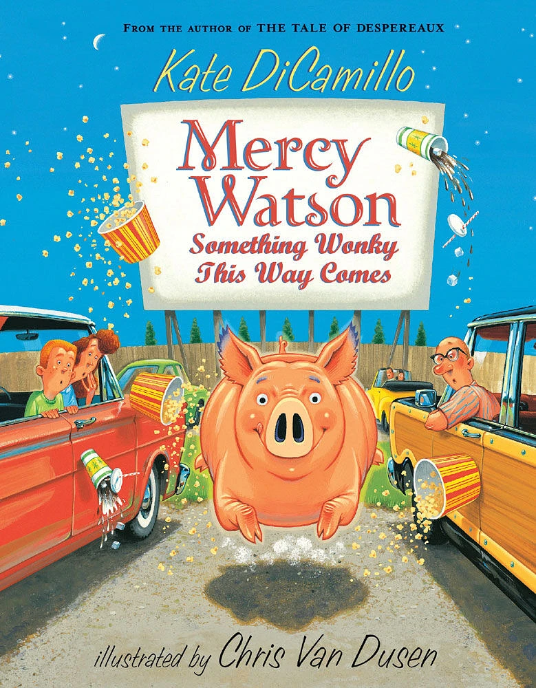 Mercy Watson: Something Wonky this Way Comes - English Edition