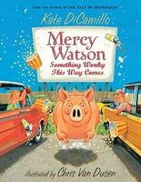 Mercy Watson: Something Wonky this Way Comes - English Edition