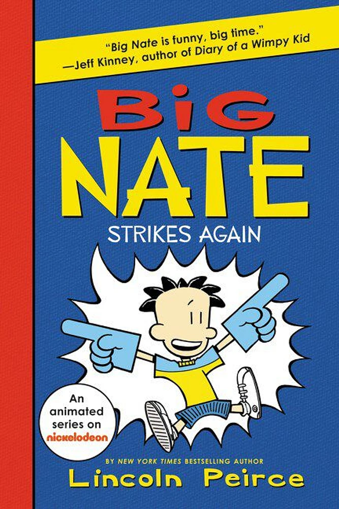 Big Nate Strikes Again - Édition anglaise