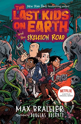 The Last Kids on Earth and the Skeleton Road - Édition anglaise