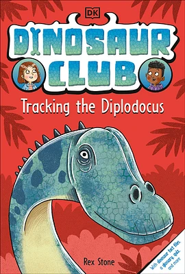 Dinosaur Club: Tracking the Diplodocus - English Edition