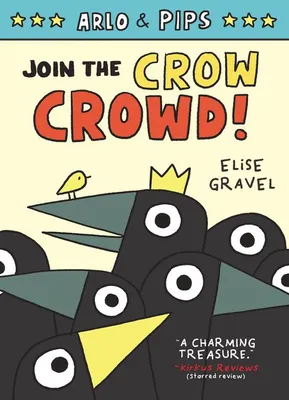Arlo and Pips #2: Join The Crow Crowd! - English Edition
