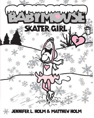Babymouse #7: Skater Girl - English Edition