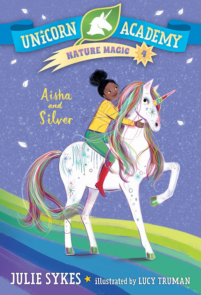 Unicorn Academy Nature Magic #4: Aisha and Silver - Édition anglaise