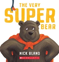 Scholastic - The Very Super Bear (Board Book) - Édition anglaise