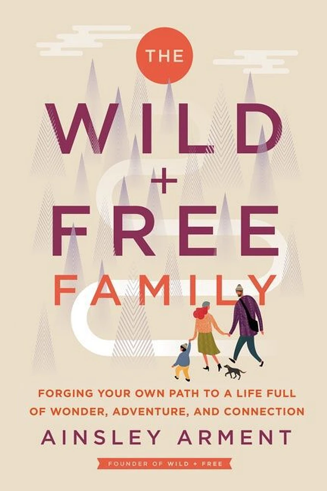 The Wild and Free Family - Édition anglaise