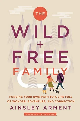 The Wild and Free Family - Édition anglaise