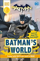DC Batman's World Reader Level 2 - Édition anglaise