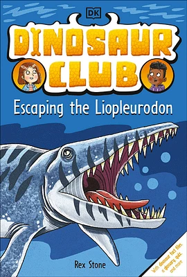 Dinosaur Club: Escaping the Liopleurodon - English Edition