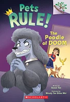 The Poodle of Doom: A Branches Book (Pets Rule! #2) - Édition anglaise