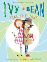 Ivy and Bean Take the Case (Book 10) - Édition anglaise