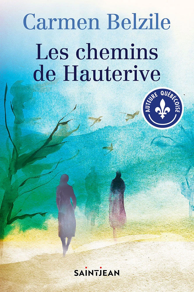 Les chemins de Hauterive - French Text