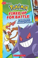 Fired Up for Battle (Pokémon: Graphic Collection) - English Edition