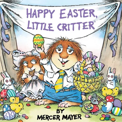 Happy Easter, Little Critter (Little Critter) - English Edition