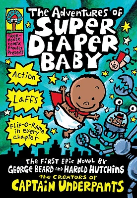Super Diaper Baby #1: The Adventures of Super Diaper Baby - Édition anglaise