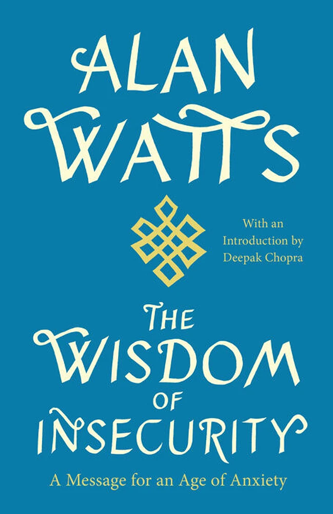The Wisdom of Insecurity - Édition anglaise