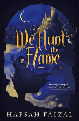 We Hunt the Flame - English Edition