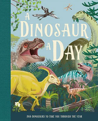 A Dinosaur A Day - Édition anglaise