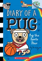 Pug the Sports Star: A Branches Book (Diary of a Pug #11) - English Edition
