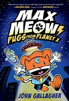 Max Meow Book 3: Pugs from Planet X - Édition anglaise