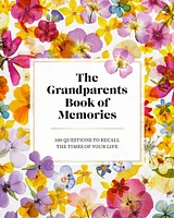 The Grandparents Book of Memories - Édition anglaise