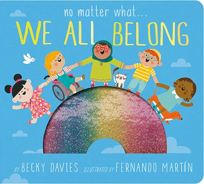 No Matter What . . . We All Belong - Édition anglaise