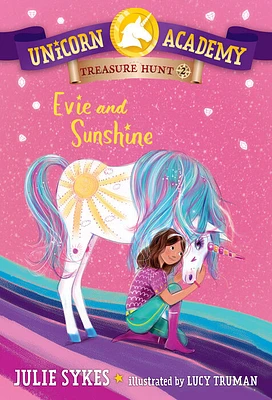Unicorn Academy Treasure Hunt #2: Evie and Sunshine - Édition anglaise