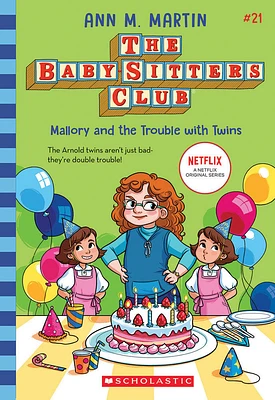 The Baby-Sitters Club #21: Mallory And The Trouble With Twins - English Edition