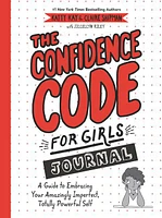 The Confidence Code For Girls Journal - Édition anglaise