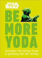 Star Wars: Be More Yoda - English Edition