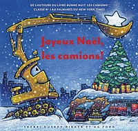 Joyeux Noël, les camions! - French Edition