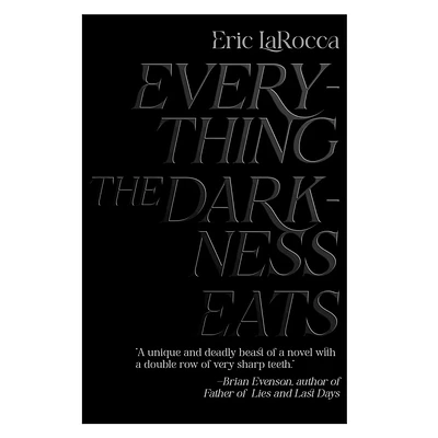 Everything The Darkness Eats - Édition anglaise