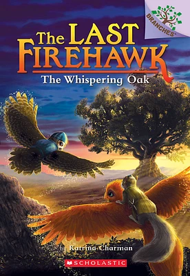 The Last Firehawk #3: The Whispering Oak - Édition anglaise