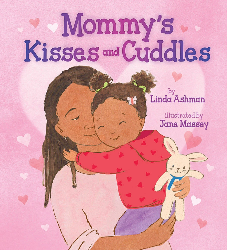 Mommy's Kisses and Cuddles - English Edition