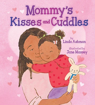 Mommy's Kisses and Cuddles - English Edition