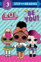 Be You! (L.O.L. Surprise!) - Édition anglaise