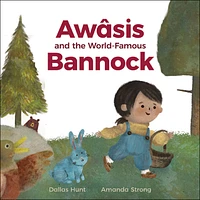 Awasis and the World-Famous Bannock - Édition anglaise