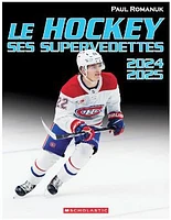 Le Hockey - Ses Supervedettes 2024-2025 - French Text