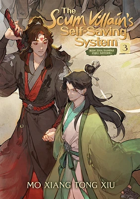 The Scum Villain's Self-Saving System: Ren Zha Fanpai Zijiu Xitong (Novel) Vol. 3 - English Edition