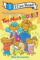 The Berenstain Bears: Too Much Noise - Édition anglaise