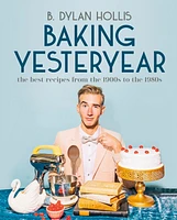 Baking Yesteryear - English Edition