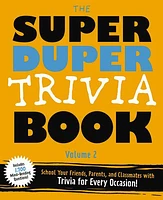 Super Duper Trivia Book (Volume 2) - Édition anglaise