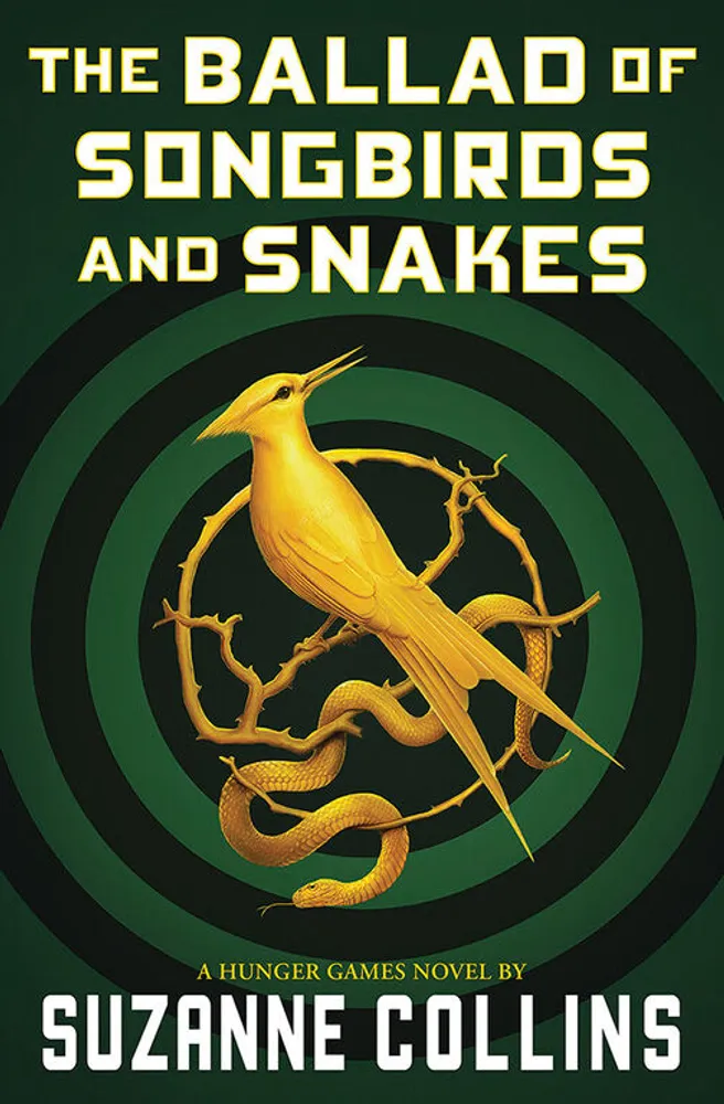 Snakes　Novel)　Ballad　Games　Hunger　Willowbrook　and　Scholastic　Shopping　Songbirds　The　Centre　English　of　(A　Edition