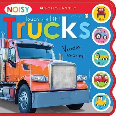 Noisy Touch and Lift Trucks: Scholastic Early Learners (Sound Book) - English Edition