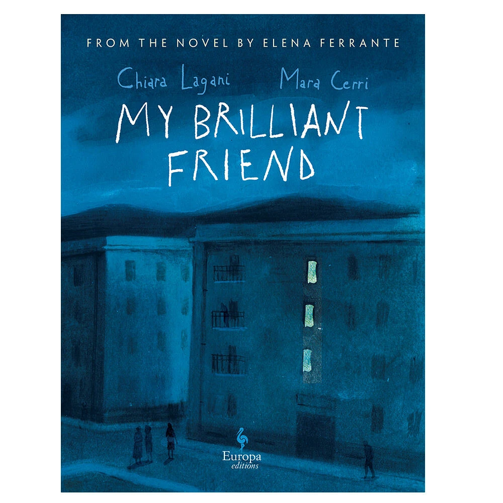 My Brilliant Friend: The Graphic Novel - English Edition
