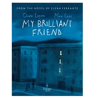 My Brilliant Friend: The Graphic Novel - English Edition