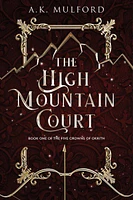 The High Mountain Court - Édition anglaise